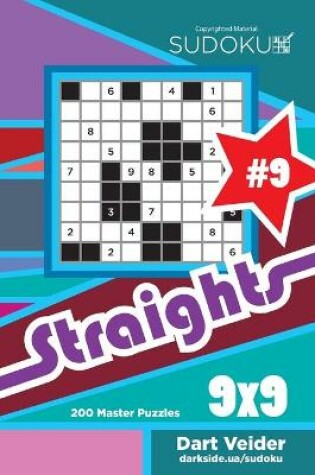 Cover of Sudoku Straights - 200 Master Puzzles 9x9 (Volume 9)