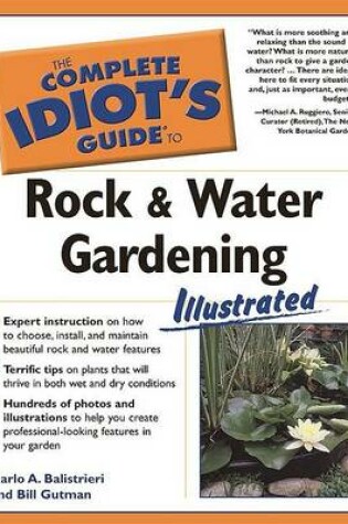Cover of The Complete Idiot's Guide to Rock and Water Gardening