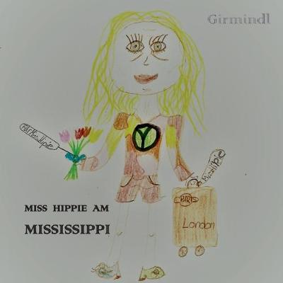 Book cover for Miss Hippie am Mississippi