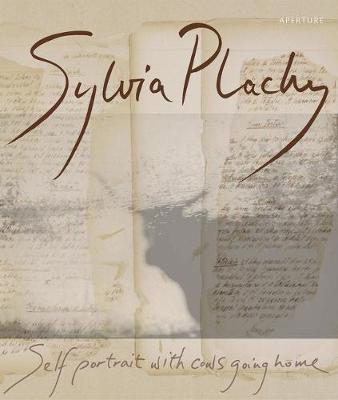 Book cover for Sylvia Plachy: Self Portrait with Cows Going Home (Signed Edition)