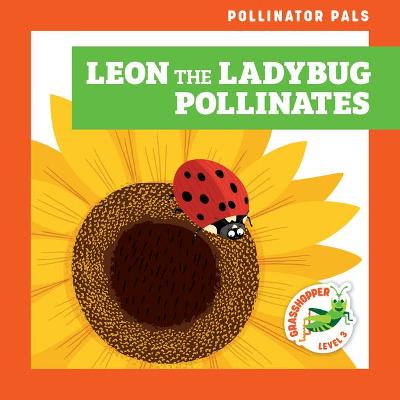 Book cover for Leon the Ladybug Pollinates