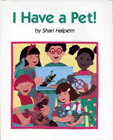 Book cover for I Have a Pet!