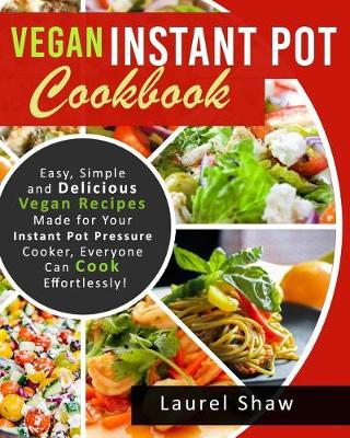 Cover of Vegan Instant Pot Cookbook