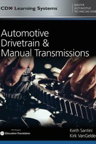 Cover of Automotive Drivetrain And Manual Transmissions