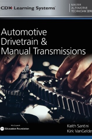 Cover of Automotive Drivetrain and Manual Transmissions