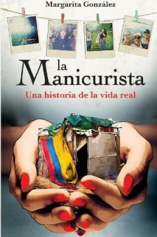 Cover of La Manicurista