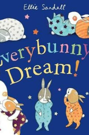 Cover of Everybunny Dream!