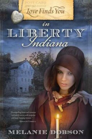 Cover of Love Finds You in Liberty, Indiana