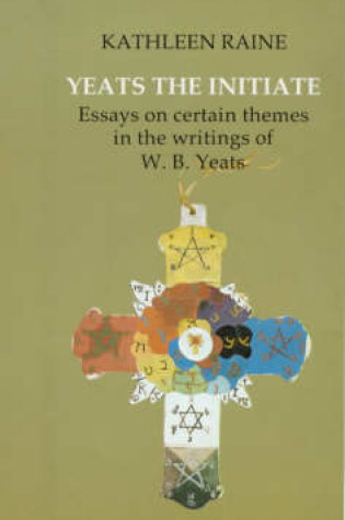 Cover of Yeats the Initiate