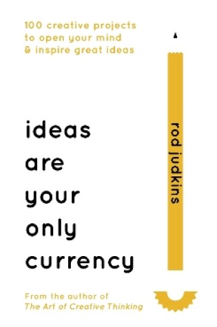 Cover of Ideas Are Your Only Currency