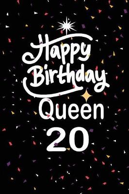 Book cover for Happy birthday queen 20