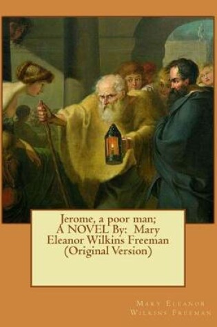 Cover of Jerome, a poor man; A NOVEL By