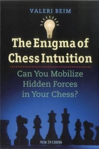 Cover of The Enigma of Chess Intuition