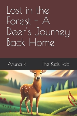 Cover of Lost in the Forest - A Deer's Journey Back Home