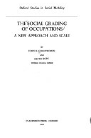 Cover of The Social Grading of Occupations