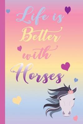 Book cover for Life is Better with Horses