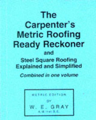 Book cover for Carpenter's Metric Roofing Ready Reckoner