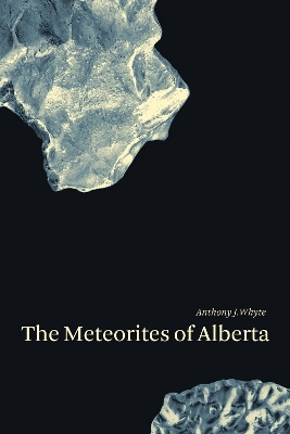 Book cover for The Meteorites of Alberta