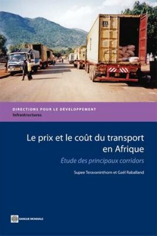 Cover of Le prix et le cout du transport en Afrique