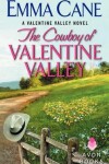 Book cover for The Cowboy Of Valentine Valley