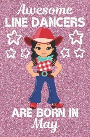 Cover of Awesome Line Dancers Are Born In May