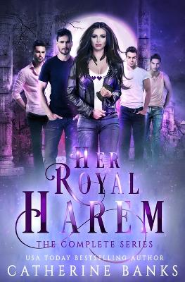 Book cover for Her Royal Harem, the Complete Series