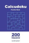 Book cover for Calcudoku Puzzles Book - 200 Easy to Normal Puzzles 9x9 (Volume 5)