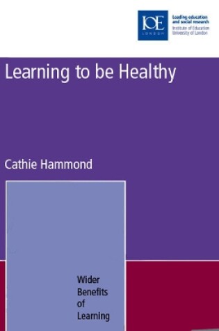 Cover of Learning to be Healthy