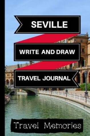 Cover of Seville Write and Draw Travel Journal