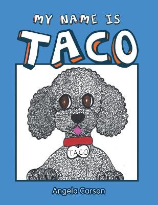 Book cover for My Name Is Taco