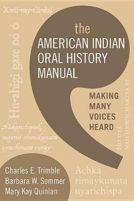 Book cover for The American Indian Oral History Manual