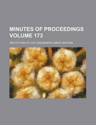 Book cover for Minutes of Proceedings Volume 173