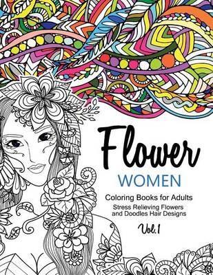 Book cover for Flower Women Coloring Books for Adults