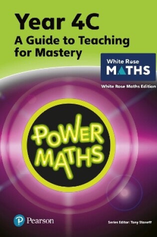 Cover of Power Maths Teaching Guide 4C - White Rose Maths edition