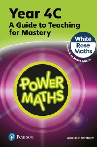 Cover of Power Maths Teaching Guide 4C - White Rose Maths edition