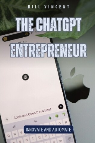 Cover of The ChatGPT Entrepreneur