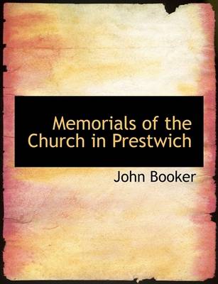 Book cover for Memorials of the Church in Prestwich