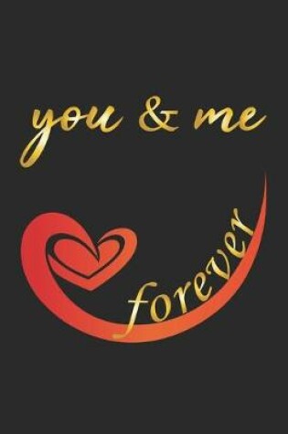 Cover of You & Me forever