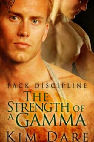 Cover of The Strength of a Gamma