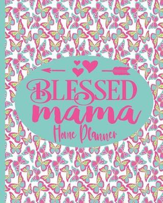 Book cover for Blessed Mama - Home Planner