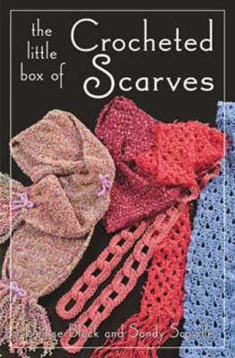 Cover of Little Box of Crocheted Scarves