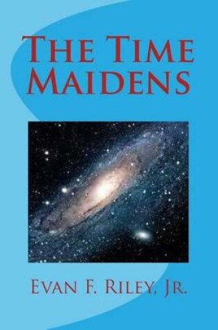 Cover of The Time Maidens