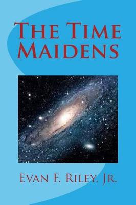 Book cover for The Time Maidens