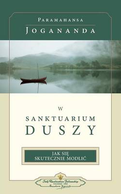 Book cover for W Sanktuarium Duszy (in the Sanctuary of the Soul-Polish)