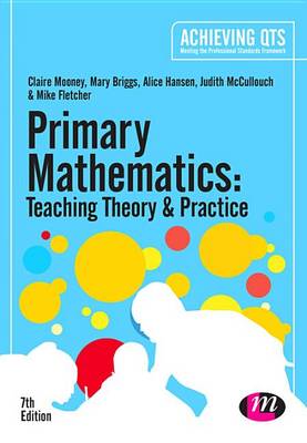 Cover of Primary Mathematics: Teaching Theory and Practice