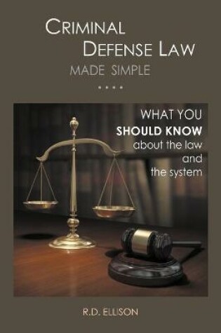 Cover of Criminal Defense Law Made Simple ....