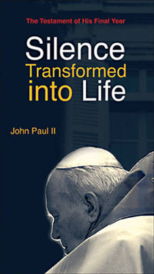 Book cover for Silence Transformed into Life