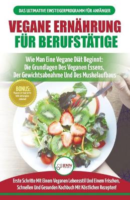 Book cover for Vegane Ern�hrung F�r Berufst�tige