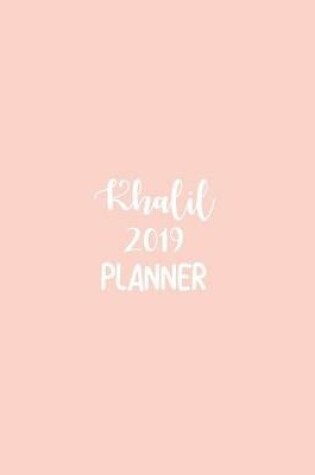 Cover of Khalil 2019 Planner