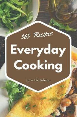 Cover of 365 Everyday Cooking Recipes